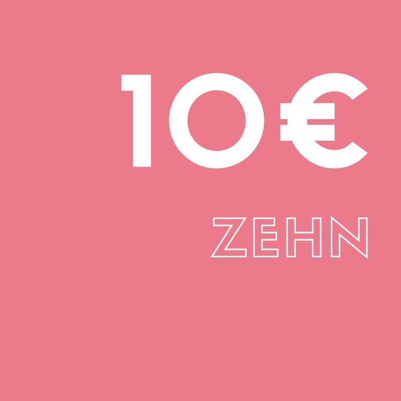 Gutscheine 10€, 25€, 50€ & 100€
